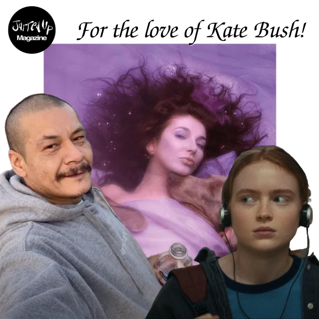 For the love of Kate Bush!